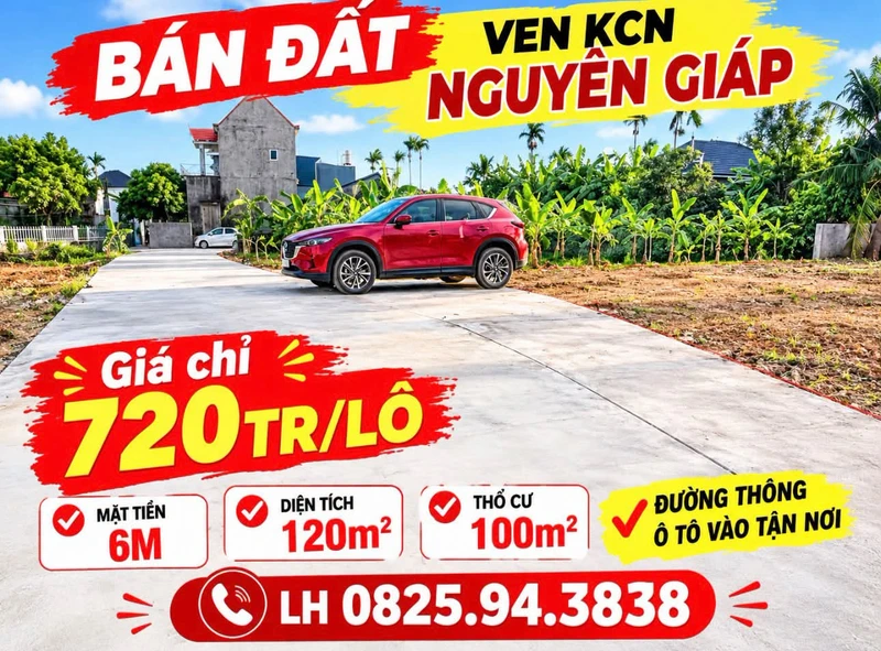 Bán đất 120m² ven KCN Nguyên Giáp, giá 720 triệu