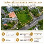 Bán đất góc 2 mặt tiền 876,7m2 đường Nguyễn Văn Hưởng, Thảo Điền, giá 276 tỷ - Ảnh thu nhỏ 2