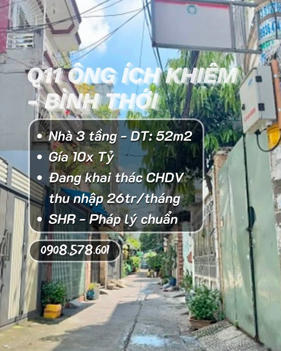 Bán nhà hẻm 4m Ông Ích Khiêm, Bình Thới, Quận 11, 52m2, 3 tầng, nhỉnh 10 tỷ - Ảnh 1