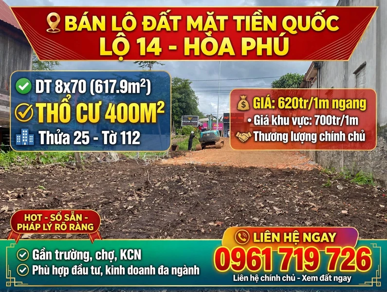 Bán lô đất mặt tiền Quốc lộ 14 Hòa Phú 400m² 620 triệu/m²